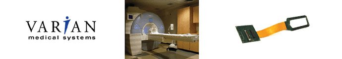Varian Medical Systems Logo, next to medical equipment and a flexible circuit.